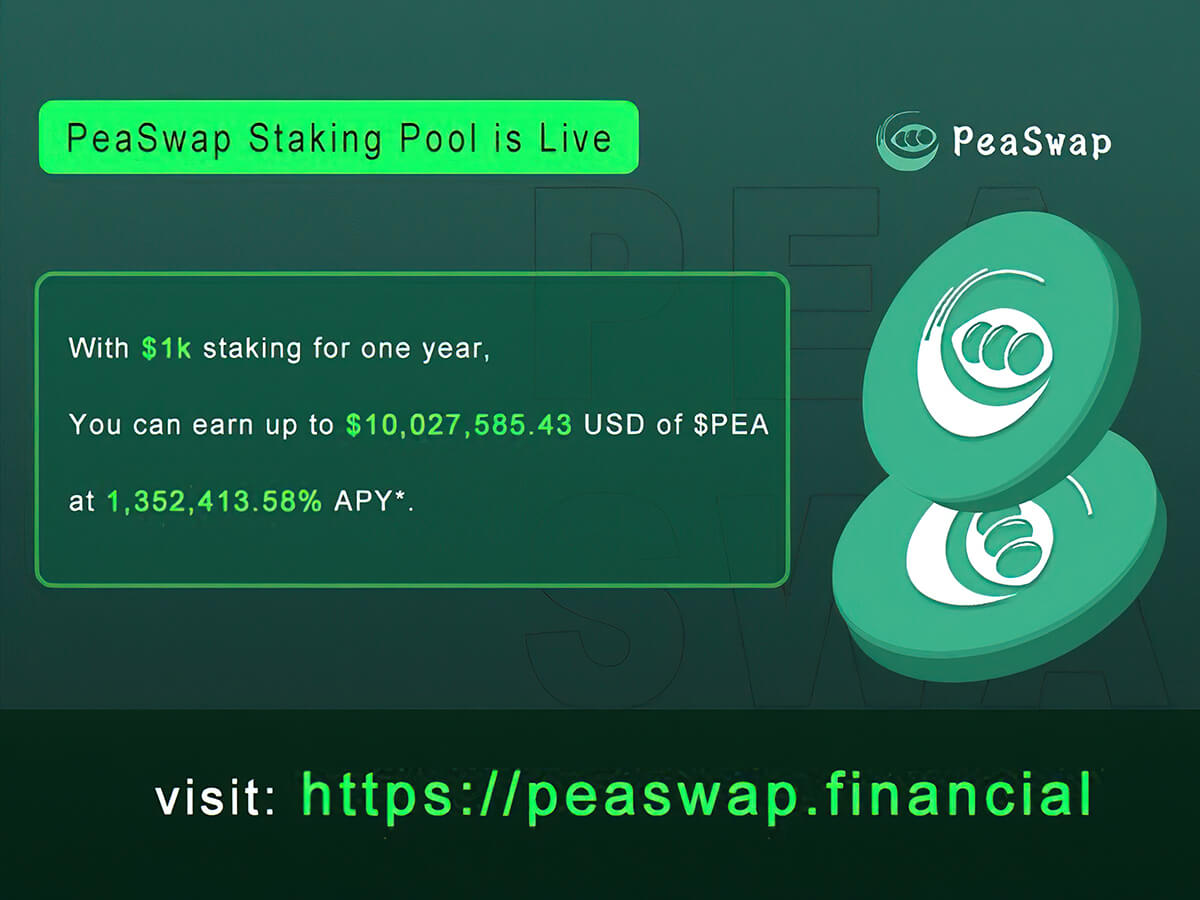 PeaSwap Finance запускает пул ставок PEA с APY более 1 000 000%